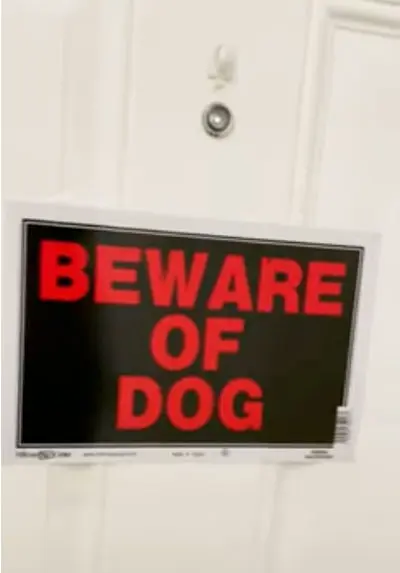 beware of guard dog! enter at own risk!